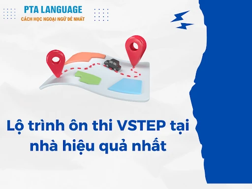 Hướng dẫn tự ôn luyện thi VSTEP điểm cao tại nhà - Cập nhật đề thi VSTEP 2024 mới nhất